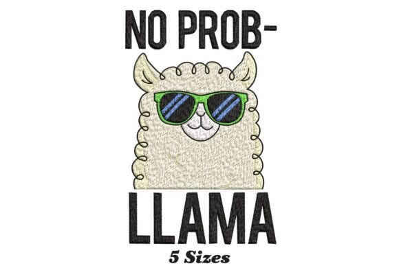 No Problem Llama Embroidery Design Review